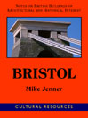 British Buildings of Architectural and Historical Interest - Bristol (User-Printable Edition)